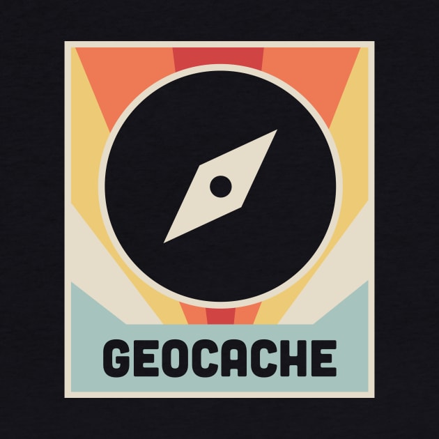 GEOCACHE | Vintage Style Poster by MeatMan